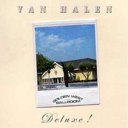 Van Halen : Golden West Ballroom Deluxe !